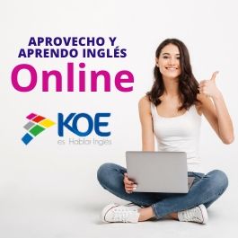 ¡IMPERDIBLE OPORTUNIDAD! Habla inglés con KOE Online